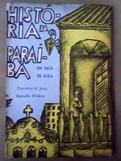 Historia Da Paraiba Na Sala De Aula