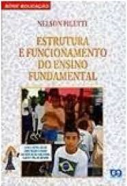 Estrutura E Funcionamento Do Ensino Fundamental