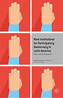 New Institutions For Participatory Democracy In Latin America