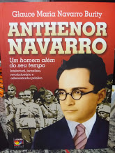 Anthenor Navarro - Um Homem Alem Do Seu Tempo