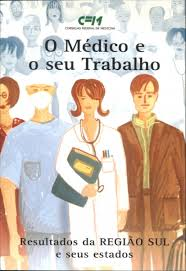 O Medico E O Seu Trabalho - Aspectos Metodologicos E Resultados Do Brasil