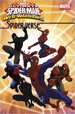 Marvel Universe Ultimate Spider-man - Spider-verse