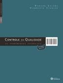Controle De Qualidade - As Ferramentas Essenciais - Abordagem Gerencial
