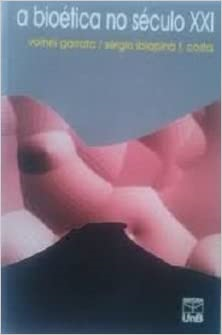 A Bioetica No Seculo Xxi