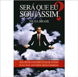 Sera Que Eu Sou Assim?