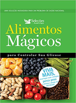 Alimentos Magicos Para Controlar Sua Glicose
