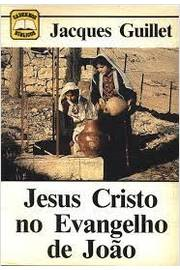 Jesus Cristo No Evangelho De Joao