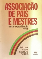 Associacao De Pais E Mestres - Uma Experiencia Viva
