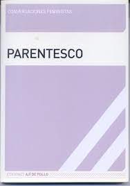 conversaciones feministas - parentesco
