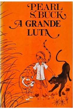A Grande Luta