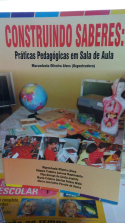 Construindo Saberes - Praticas Pedagogicas Em Sala De Aula