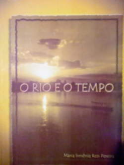 O Rio E O Tempo