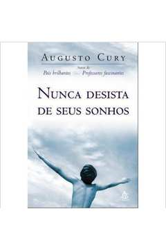 Nunca Desista De Seus Sonhos