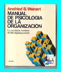 Manual De Psicologia De La Organizacion - La Conducta Humana En Las Organizacoes