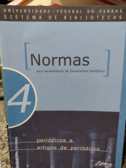 Normas Para Apresentacao De Documentos Cientificos V.04 - Periodicos E Artigos De Periodicos