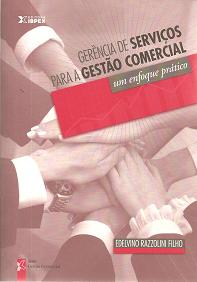 Gerencia De Servicos Para A Gestao Comercial - Um Enfoque Pratico