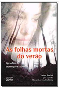 Folhas Mortas Do Verao Pelo Espirito Mosenhor Eusebio Sintra