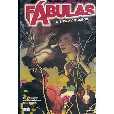 Fabulas - O Livro Do Amor V.3