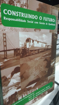 Construindo O Futuro - Responsabilidade Social Com Gestao De Qualidade