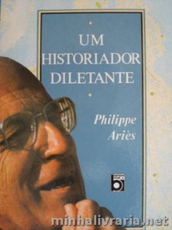 Um Historiador Diletante