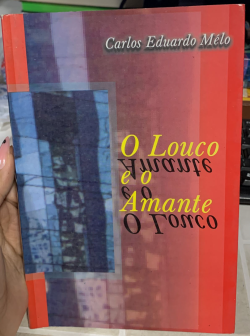 O Louco E O Amante