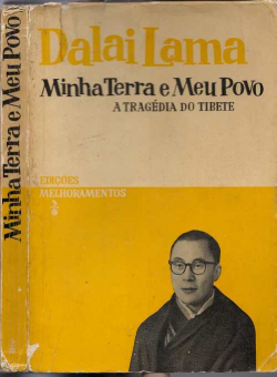 Minha Terra E Meu Povo - A Tragedia Do Tibete
