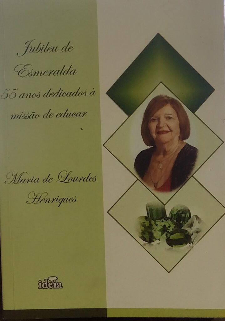 Jubileu de Esmeralda 55 anos dedicados a missão de educar