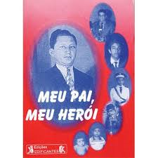 Meu Pai Meu Heroi