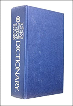 The Collins Concise Dictionary Of The English Language