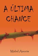 A Ultima Chance - Autografado