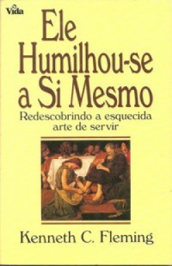 Ele Humilhou-se A Si Mesmo Redescobrindo A Esquecida Arte De Servir