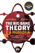 The Big Bang Theory E A Filosofia
