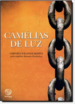 Camelias De Luz Pelo Espirito Antonio Frederico