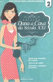 Dona De Casa Do Seculo Xxi - V.02