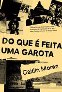 Do Que E Feita Uma Garota