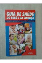 Guia De Saude Do Bebe E Da Crianca