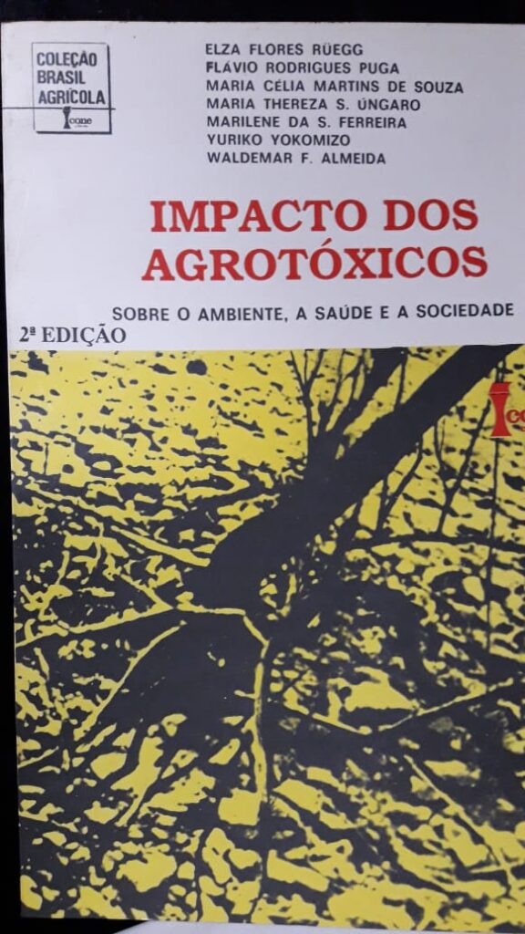 Impacto Dos Agrotoxicos - Sobre O Ambiente, A Saude E A Sociedade