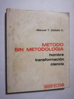 Metodo Sin Metodologia