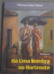 Ha Uma Sombra No Horizonte