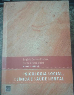 Psicologia Social Clinica E Saude Mental