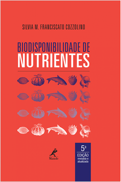 Biodisponibilidade De Nutrientes