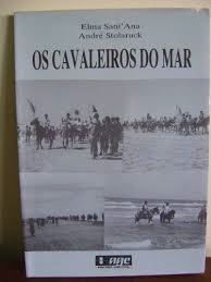 Os Cavalheiros Do Mar