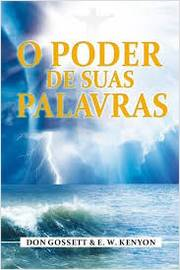 O Poder De Suas Palavras