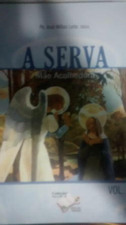 A Serva - Mae Acolhedora - Vol. Xii