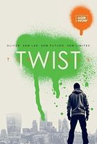 Twist - Oliver Sem Lar Sem Futuro Sem Limites