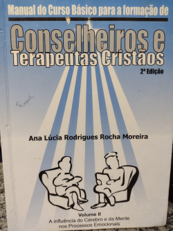 Manual Do Curso Basico Para A Formacao De Conselheiros E Terapeutas Cristaos