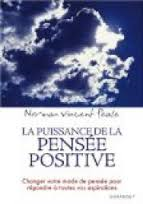 La Puissance De La Pensee Positive