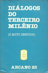Dialogos Do Terceiro Milenio - O Mito Despido