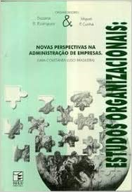 Estudos Organizacionais - Novas Perspectivas Na Administracao De Empresas