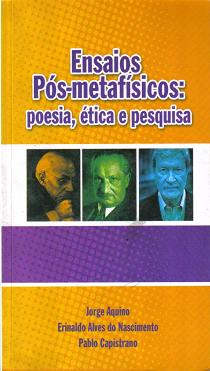 Ensaios Pos Metafisicos Poesia Etica E Pesquisa